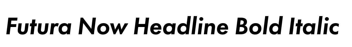 Futura Now Headline Bold Italic